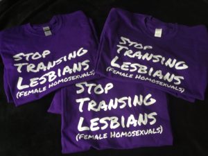 T-Shirts with slogan: Stop Transing Lesbians